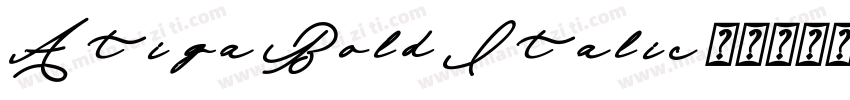 Atiga Bold Italic字体转换